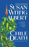 Chile Death - Susan Wittig Albert - 9780425171479