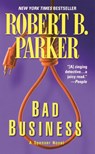Bad Business - Robert B. Parker - 9780425199572