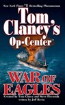 War of Eagles: Op-Center 12 - Tom Clancy - 9780425199626
