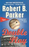 Double Play: A Thriller - Robert B. Parker - 9780425199633