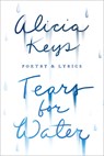 Tears for Water - Alicia Keys - 9780425205600