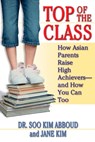 Top of the Class - Soo Kim Abboud ; Jane Y. Kim - 9780425205617