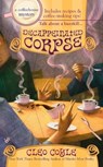Decaffeinated Corpse - Cleo Coyle - 9780425216385
