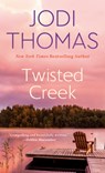 Twisted Creek - Jodi Thomas - 9780425220818