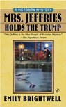 MRS JEFFRIES HOLDS THE TRUMP - Emily Brightwell - 9780425222089