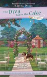 The Diva Takes the Cake - Krista Davis - 9780425228401