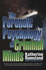 The Forensic Psychology of Criminal Minds - Katherine Ramsland - 9780425232262