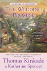 The Wedding Promise - Thomas Kinkade ; Katherine Spencer - 9780425245576