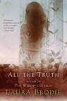 All the Truth - Laura Brodie - 9780425247631