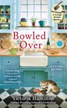 Bowled Over - Victoria Hamilton - 9780425251928