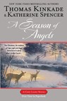 A Season of Angels - Thomas Kinkade ; Katherine Spencer - 9780425253717