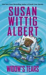 Widow's Tears - Susan Wittig Albert - 9780425254646