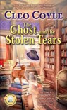The Ghost and the Stolen Tears - Cleo Coyle - 9780425255483