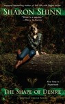 The Shape of Desire - Sharon Shinn - 9780425256480