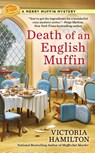 Death of an English Muffin - Victoria Hamilton - 9780425258859