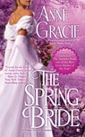 The Spring Bride - Anne Gracie - 9780425259276