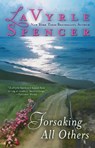 Forsaking all Others - Lavyrle Spencer - 9780425259481
