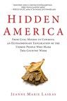 Hidden America - Jeanne Marie Laskas - 9780425267271