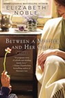 Between a Mother and her Child - Elizabeth Noble - 9780425267936