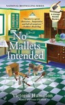 No Mallets Intended - Victoria Hamilton - 9780425271391