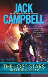 The Lost Stars: Shattered Spear - Jack Campbell - 9780425272282