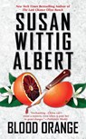 Blood Orange - Susan Wittig Albert - 9780425280010