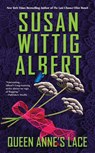 Queen Anne's Lace - Susan Wittig Albert - 9780425280065