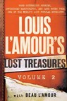 Louis L'Amour's Lost Treasures: Volume 2 - Louis L'Amour ; Beau L'Amour - 9780425284926