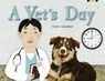 Bug Club Guided Non Fiction Year 1 Green B A Vet's Day - Claire Llewellyn - 9780433004493