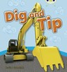 Bug Club Guided Non Fiction Reception Pink A Dig and Tip - Pauline Cartwright - 9780433004639