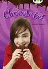 Bug Club Independent Non Fiction Year Two Purple B Chocolate! - Diana Noonan - 9780433004691