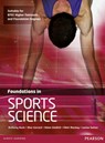 Foundations in Sports Science - Anthony Bush ; Adam Gledhill ; Nikki Mackay ; Max Garrard - 9780435046866