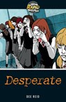 Rapid Plus 4A Desperate - Dee Reid - 9780435070731