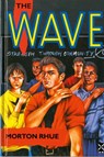 The Wave - Morton Rhue - 9780435123789