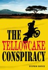 The Yellowcake Conspiracy - Stephen Davies - 9780435132057