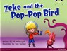 Bug Club Guided Fiction Year 1 Blue C Zeke and the Pop-pop Bird - Jill McDougall - 9780435167172