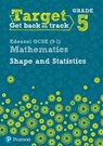 Target Grade 5 Edexcel GCSE (9-1) Mathematics Shape and Statistics Workbook - Diane Oliver - 9780435183349