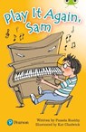 Bug Club Independent Fiction Year Two Lime Plus a Play It Again, Sam - Pamela Rushby - 9780435194253