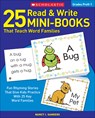 25 Read & Write Mini-Books: That Teach Word Families - Nancy I. Sanders - 9780439155878