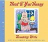 Read to Your Bunny: With a Note from T. Berry Brazelton, M. D. - Rosemary Wells - 9780439543378