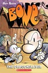 Bone #4: The Dragonslayer - Jeff Smith - 9780439706377