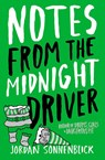 Sonnenblick, J: Notes from the Midnight Driver - Jordan Sonnenblick - 9780439757812