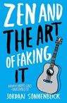 Zen and the Art of Faking It - Jordan Sonnenblick - 9780439837095