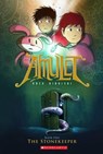The Stonekeeper (Amulet, Book One) - Kazu Kibuishi - 9780439846813