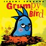 Grumpy Bird - Jeremy Tankard - 9780439851473