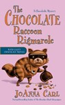 The Chocolate Raccoon Rigmarole - JoAnna Carl - 9780440000297