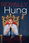 Royally Hung - Anne Marsh - 9780440001324