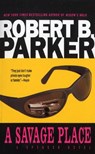 SAVAGE PLACE - Robert B. Parker - 9780440180951