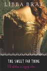 The Sweet Far Thing - Libba Bray - 9780440237778