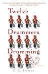 Twelve Drummers Drumming - C. C. Benison - 9780440246466